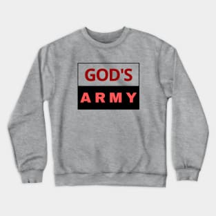 God's Army | Christian Crewneck Sweatshirt